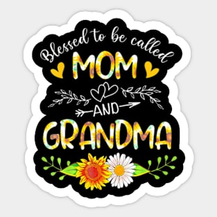 Blessed To Be Called Mom And Grandma Sunflower Sticker